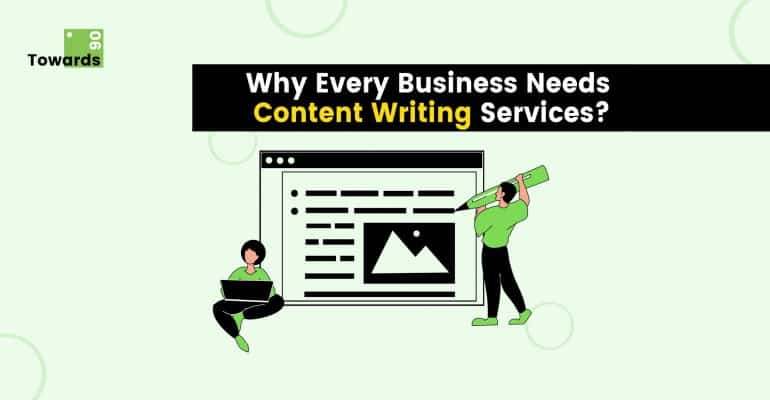 Why Every Business Needs Content Writing Services